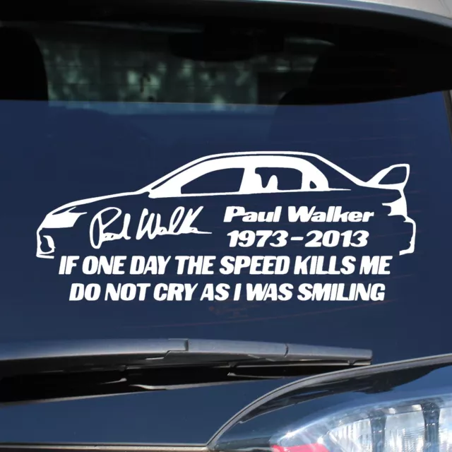 Paul Walker Evo Tribute Sticker - Custom Memorial Decal - Select Color And Size