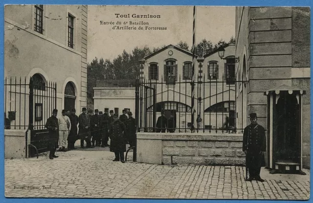 CAP: Toul Garnison - Entrée du 6° Bataillon d'Artillerie de Forteresse / 1907