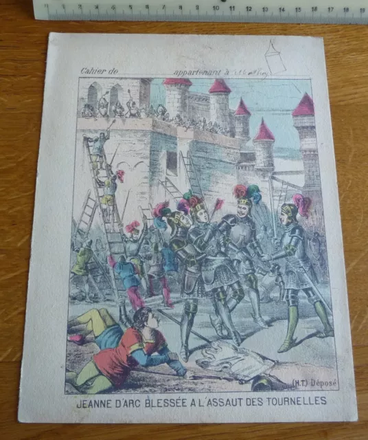 Ancien Protège-cahier Couverture JEANNE D'ARC BLESSEE A L'ASSAUT DES TOURNELLES