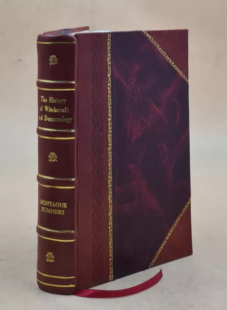 The History Of Witchcraft And Demonology 1926 Montague Summers [Leather Bound]