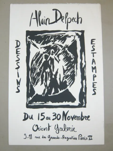 DELPECH Alain affiche originale Artiste Peintre Montauban art DESSIN GRAVURE 84