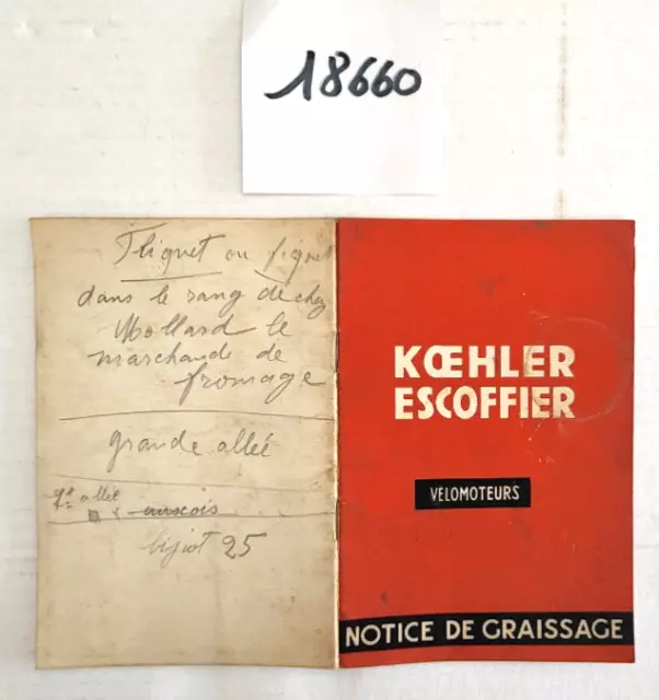 N°18660 / Vélomoteur KOEHLER ESCOFFIER  KM 10-11 et KS 3 / notice de graissage