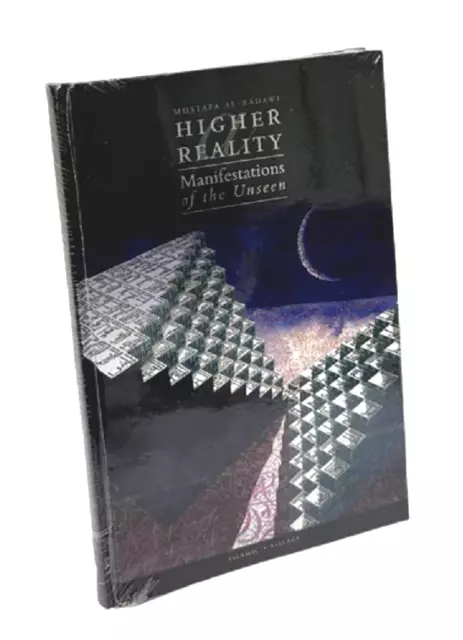 NEW TITLE: A Higher Reality: Manifestations of the Unseen (Mostafa al Badawi) HB