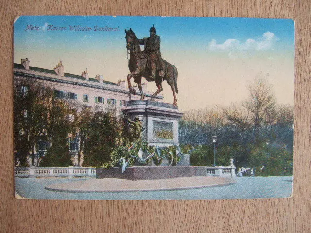 Cpa Metz (57 Moselle) Emperor Wilhelm Monument. Emperor Gullaume. Military Card