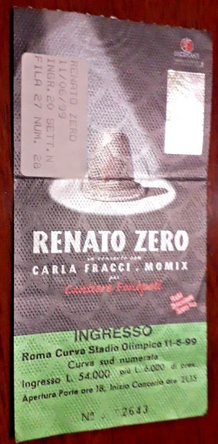 raro biglietto concerto RENATO ZERO - Roma, Stadio Olimpico, 11 giugno 1999