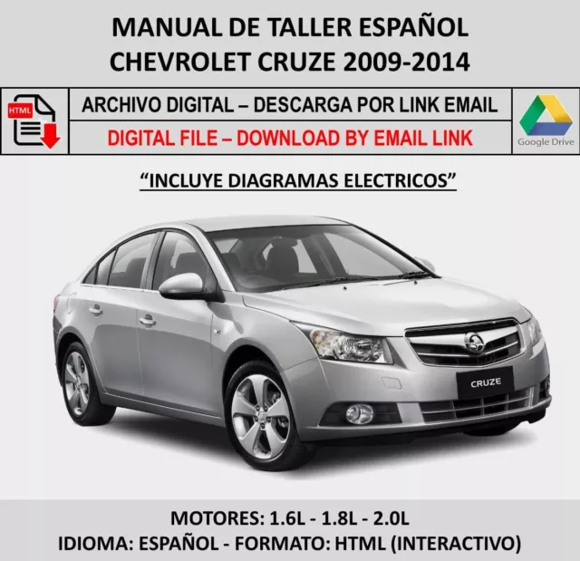 Manual de Taller Chevrolet Cruze 2009-2014 Español. Incluye Diagrama Electricos