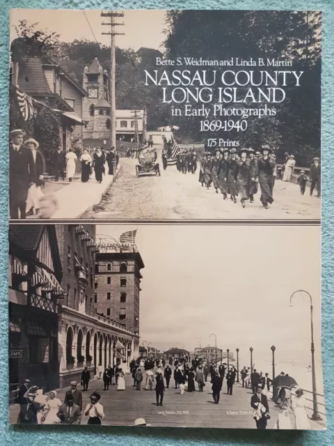 Bette Weidman & Linda Martin - Nassau County Long Island, photographs 1869-1940