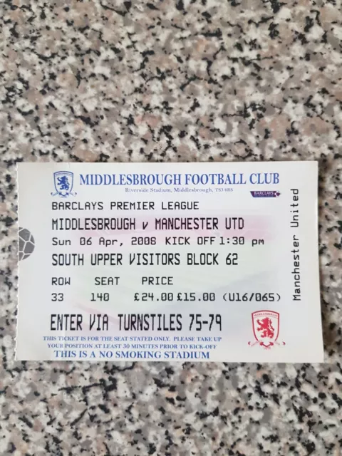 MATCH TICKET PREMIER LEAGUE MIDDLESBROUGH V MAN UTD 6th apr 2008