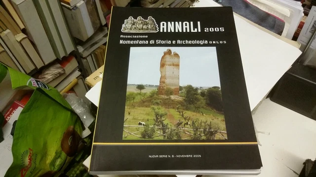 Annali 2005 Nomentana di Storia e Archeologia, 7a22 Annali 2005 Nomentana di Storia e Archeologia, 7a22
