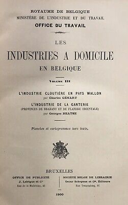1900 BELGIQUE Industrie cloutière - Ganterie (Wallonie-Brabant-Flandre)
