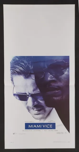 LOCANDINA ORIGINALEFILM "MIAMI VICE"  - Michael Mann - Colin Farrell, Jamie Foxx