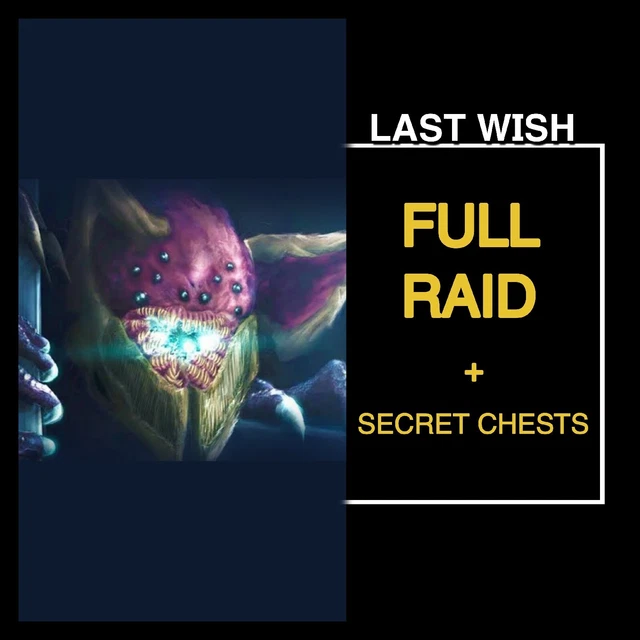 LAST WISH Full Raid + Secrets Chests Xbox Ps4 Ps5 Pc 14.50 PicClick