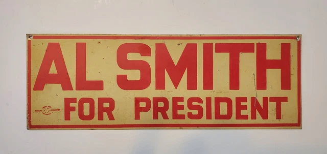 Al Smith For President - 1928 Tin Metal Political License Plate Topper Sign
