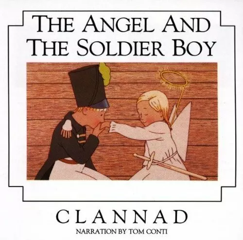 Clannad Angel and the soldier boy (1989/95, narration by Tom Conti)  [CD]