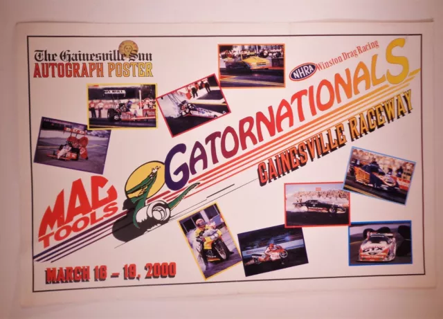 Vintage Gatornationals Winston Drag Racing Autograph Poster Mac Tools NHRA 2000