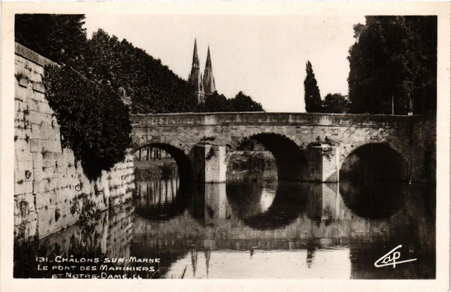 CPA CHALONS-sur-MARNE - Le Pont des Mariniers et Notre-Dame (742397)