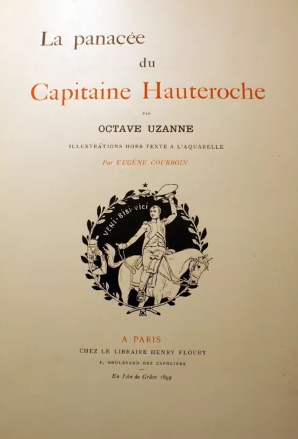 Uzanne/La Panacee Du Capitaine Hauteroche//Ed Floury/1899/Eo/Vin Mariani/Coca