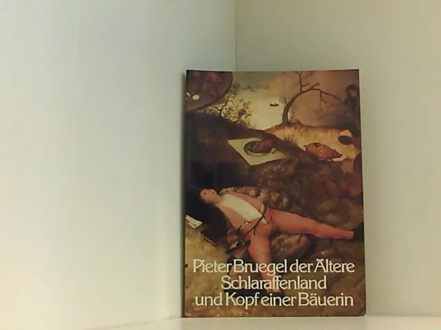 Pieter Bruegel der Ältere. Das Schlaraffenland und der Studienkopf einer Frau in