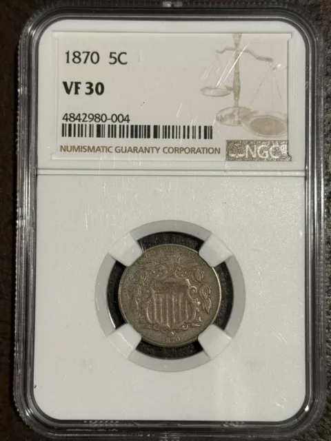 1870 5C Shield Nickel NGC Graded VF 30
