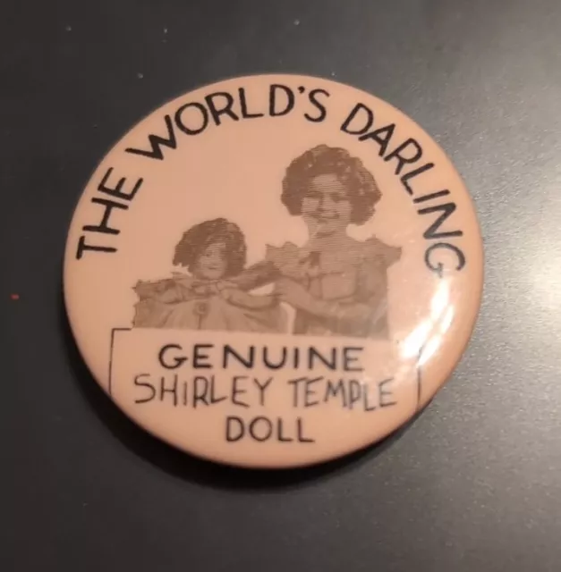 The World's Darling Genuine Shirley Temple Doll Vintage Pin-back Button
