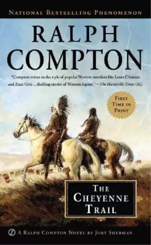 Jory Sherman Ralph Compton Ralph Compton the Cheyenne Trail (Poche)
