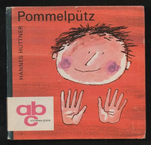 Pommelpütz – Hannes Hüttner & Konrad Golz  ABC – ich kann lesen  DDR Kinderbuch
