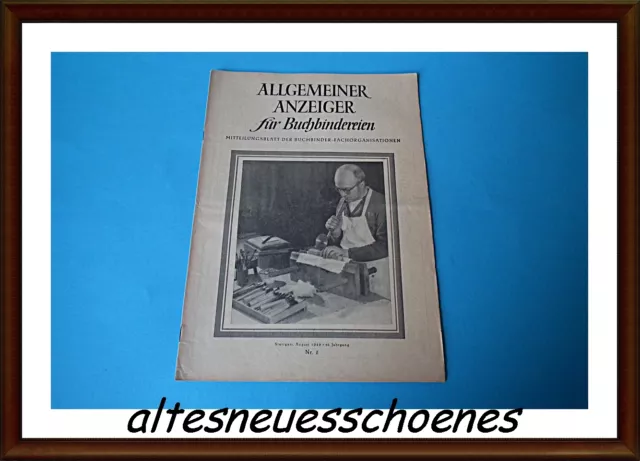 Allgemeiner Anzeiger für Buchbindereien/Mitteilungsblatt der Buchbinder 8/1949