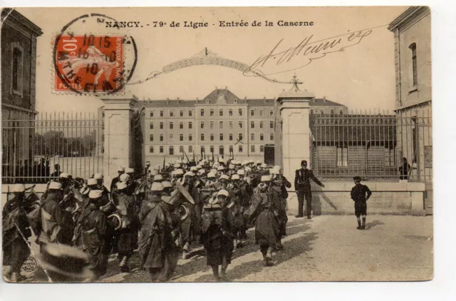 Theme MILITARY LIFE - BARRACKS - CPA 54 - NANCY the entrance of the 79th line