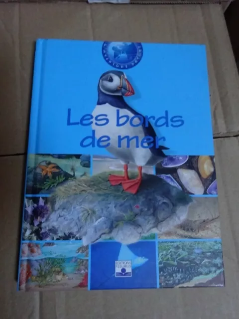 Les bords de mer - L'Aventure nature - Editions Fleurus - Comme neuf