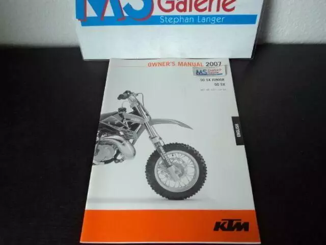 KTM 50 SX Junior Maintenance Instructions Manual Operating Instructions 2007 English