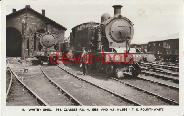 RAILWAY PHOTO LNER A6 693 F8 1581 Whitby Shed 1934 NER 4-6-2T 2-4-2T ...
