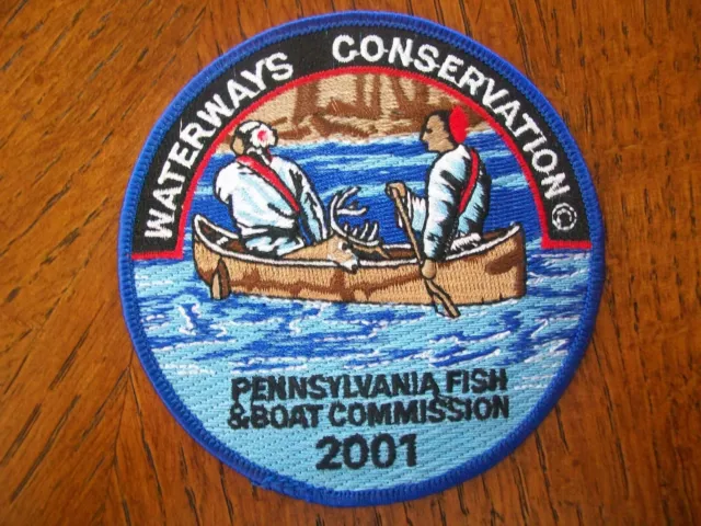 Pa Fish & B0At Commission " Waterways Conservation " 4 " 2001 Indian Canoe Patch