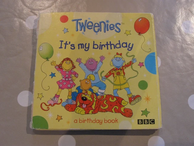 tweenies-it-s-my-birthday-fold-up-birthday-book-from-the-bbc-4-00
