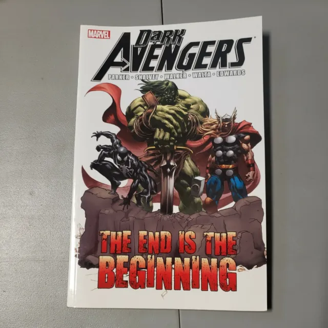 Dark Avengers The End is The Beginning Marvel Comics Trade Paperback