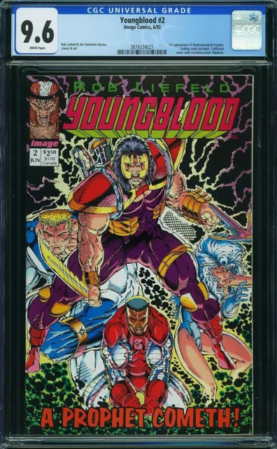 Youngblood 2 CGC 9.6 First Appearance Prophet Shadowhawk Rob Liefeld 1st NM+