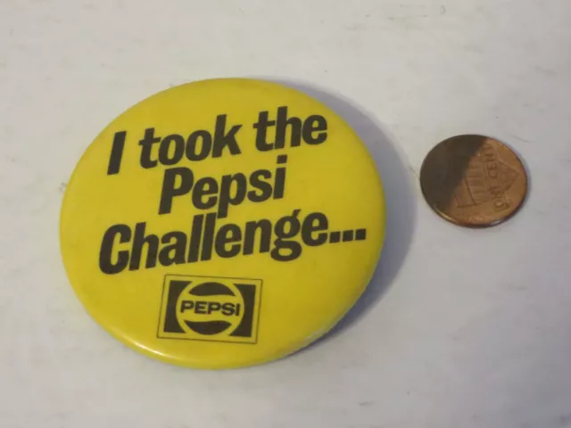 I Took The Pepsi Challenge Vintage Pin Button