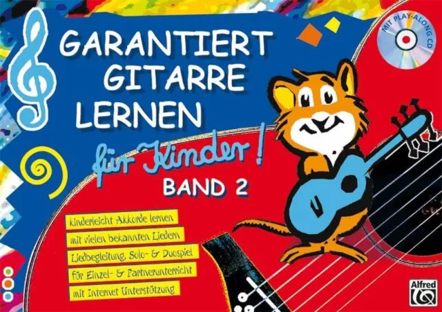 Garantiert Gitarre lernen für Kinder Band 2. Buch/CD | 2010 | deutsch