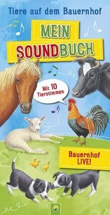 Mein Soundbuch Tiere auf dem Bauernhof: Mit 10 Tierstimmen... | Livre | état bon