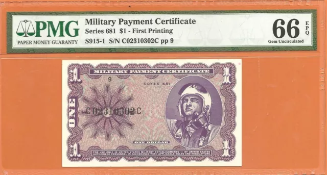 MPC 681 One Dollar PMG  Gem 66 EPQ Military Payment Certificate