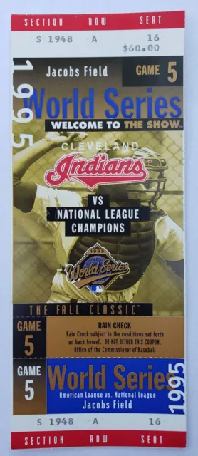 1995 World Series Ticket GAME 5 Cleveland Indians Atlanta Braves 10/26/95 MLB S