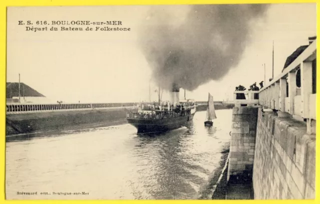 cpa France 62 -  BOULOGNE sur MER Boat departure for FOLKESTONE Steamer ONWARD ?