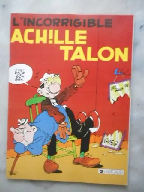 BD ACHILLE TALON L'INCORRIGIBLE T34 Pub Total 1983 Broché