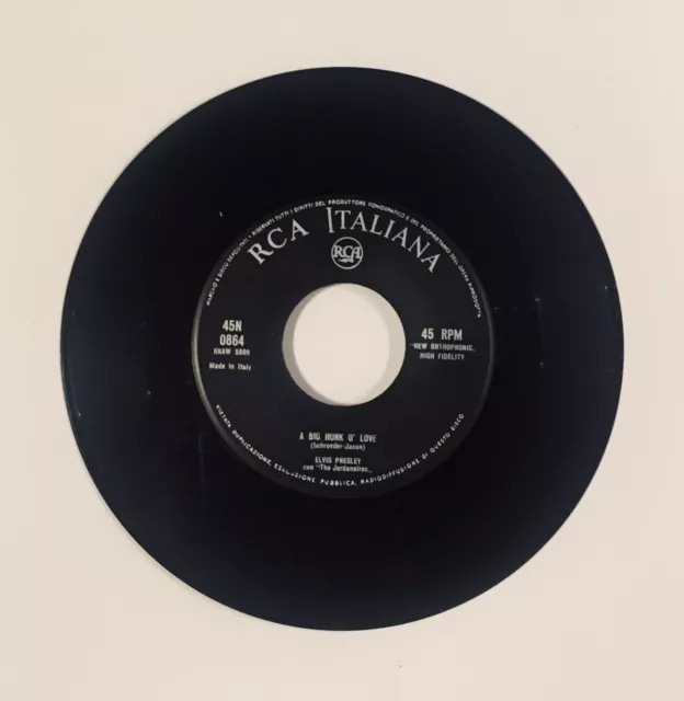Elvis Presley 45 giri “A big hunk o’ love/My wishcame true”RCA Italiana 45N 0864 3