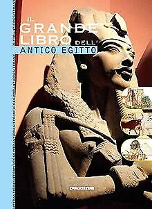 Il grande libro dell'antico Egitto von AA. VV. | Buch | Zustand sehr gut