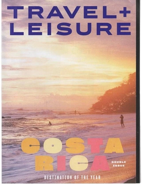 TRAVEL + LEISURE Magazine December 2023/January 2024 Costa Rica Double