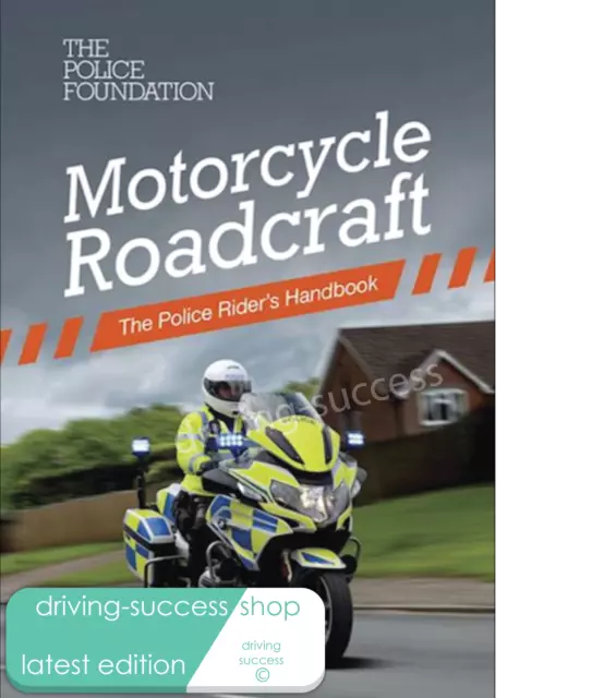 MOTORCYCLE Roadcraft Book - Latest edition published 2020