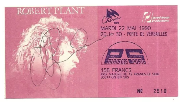 Rare Ticket Billet Concert - Plant : Live Paris 1998 Led Zeppelin Signed Bonham