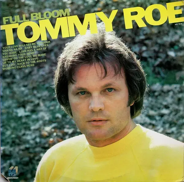 Tommy Roe Full Bloom STILL SEALED NEW OVP monument Vinyl LP