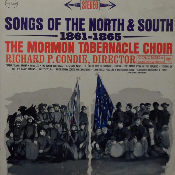 Mormon Tabernacle Ch - Songs Of The North And South 1861-1865 - Used - P7350A