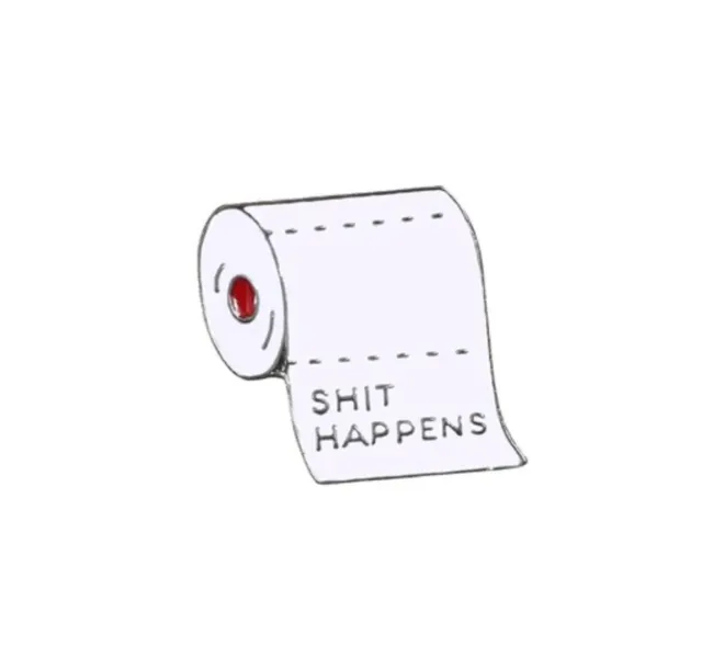 Sh*t Happens Toilet Roll White, Black & Red Lapel Pin/Brooch